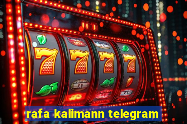 rafa kalimann telegram